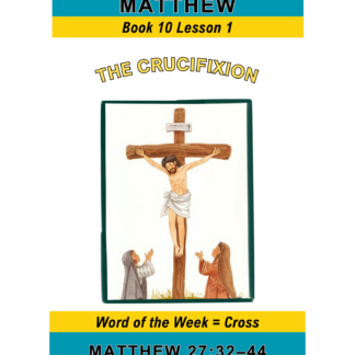 Matthew – Book 10 Lesson 1 (PDF)