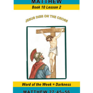 Matthew – Book 10 Lesson 2 (PDF)