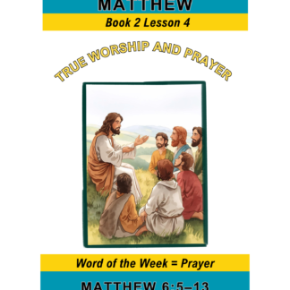 Matthew – Book 2 Lesson 4 (PDF)