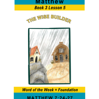 Matthew – Book 3 Lesson 5 (PDF)