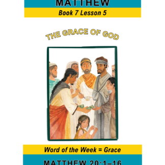 Matthew – Book 7 Lesson 5 (PDF)